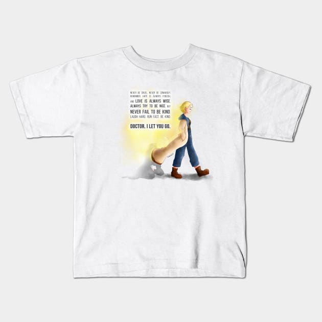 Doctor, I let you go Kids T-Shirt by Sophiesans